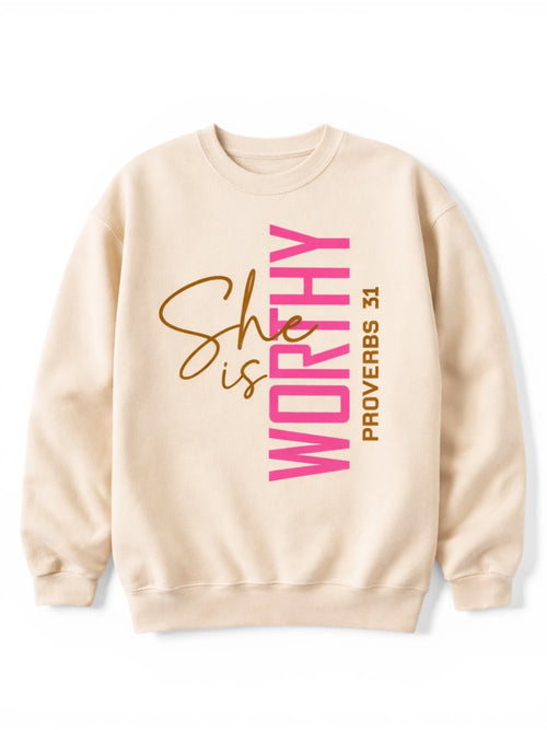 She is Worthy Sweatshirt