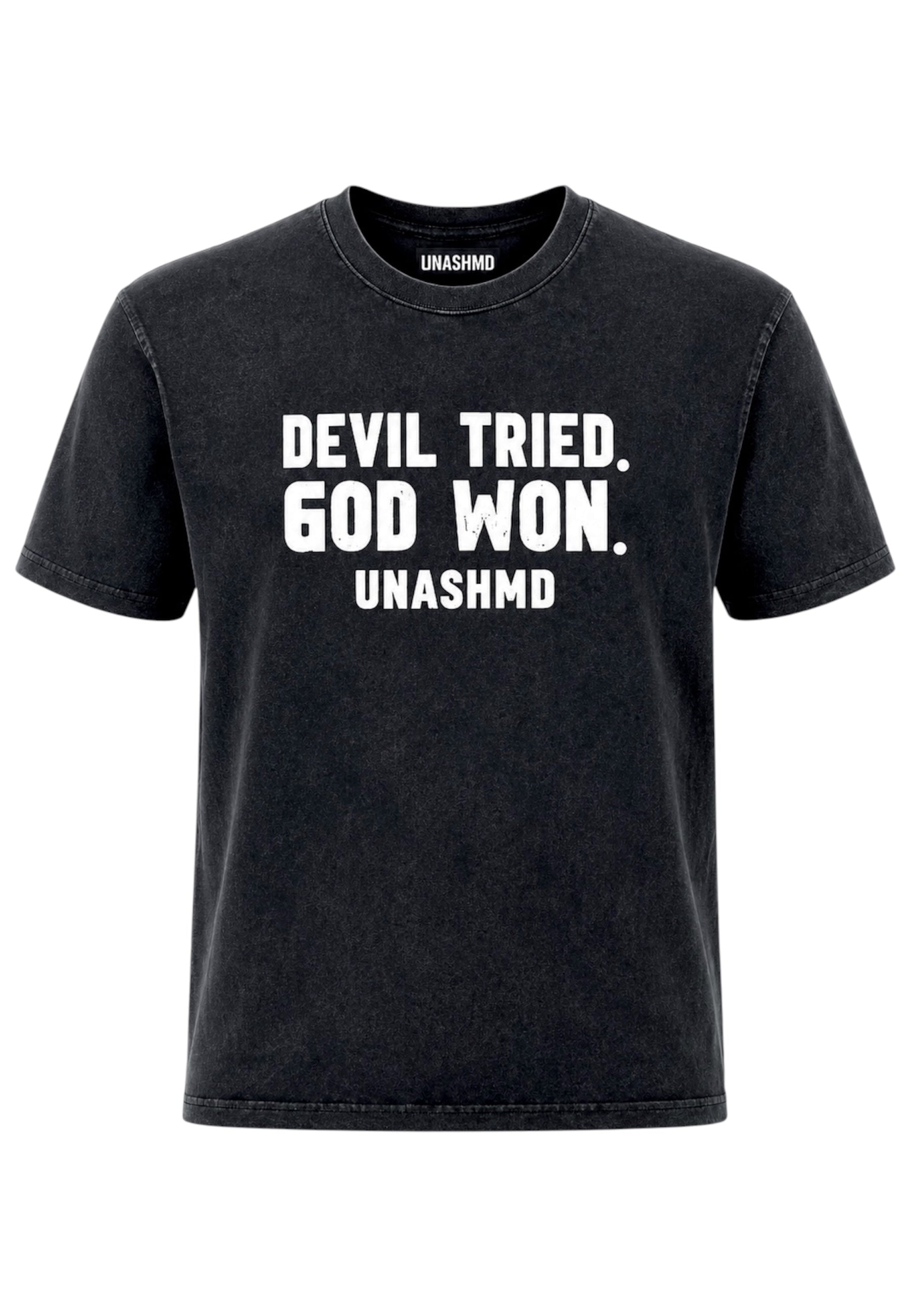 Devil Tried. God Won T-Shirt